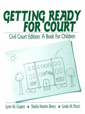 cover image of Getting Ready for Court